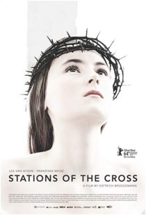 دانلود فیلم Stations of the Cross 201415917-1711463901