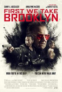 دانلود فیلم First We Take Brooklyn 20188269-1396437159