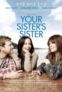 دانلود فیلم Your Sister’s Sister 201121835-247579586