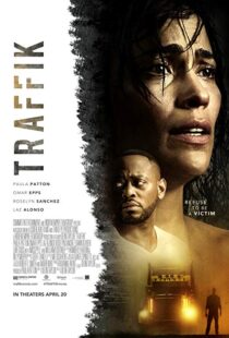 دانلود فیلم Traffik 201813225-1156378851
