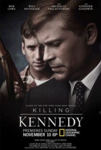 دانلود مستند Killing Kennedy 201321228-1744023118