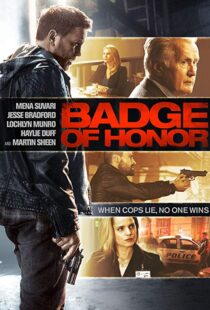 دانلود فیلم Badge of Honor 201521243-1215238646