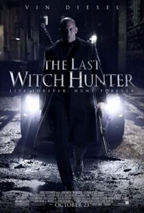 دانلود فیلم The Last Witch Hunter 201516905-819489342