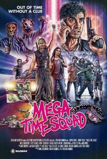 دانلود فیلم Mega Time Squad 20188659-361965658