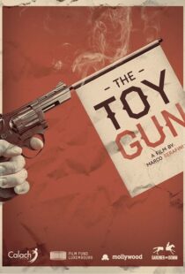 دانلود فیلم Toy Gun 20188666-2087733065