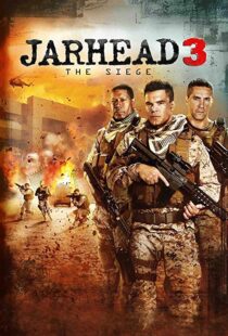 دانلود فیلم Jarhead 3: The Siege 20168171-2070635289