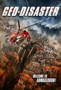 دانلود فیلم Geo-Disaster 201718149-1876611246
