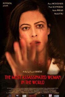 دانلود فیلم The Most Assassinated Woman in the World 20188405-421994282