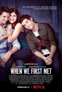 دانلود فیلم When We First Met 201813598-1051706987