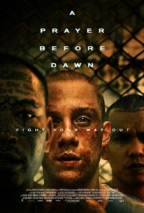 دانلود فیلم A Prayer Before Dawn 201713143-1345372290