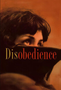 دانلود فیلم Disobedience 20174936-1913263709