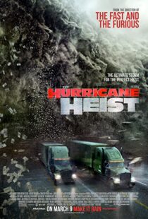 دانلود فیلم The Hurricane Heist 201813418-42902351