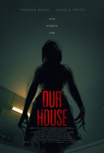 دانلود فیلم Our House 20183815-786532128