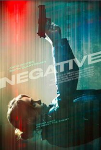 دانلود فیلم Negative 201715685-1668831716