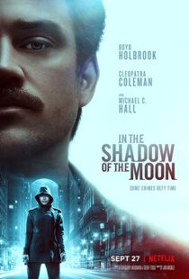 دانلود فیلم In the Shadow of the Moon 201919227-1507479988