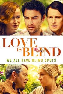دانلود فیلم Love Is Blind 201912841-1576913902