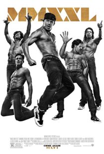 دانلود فیلم Magic Mike XXL 201516978-1805749912