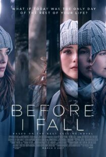 دانلود فیلم Before I Fall 201715145-392914052