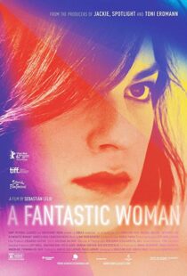 دانلود فیلم A Fantastic Woman 201715179-878659455
