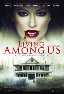 دانلود فیلم Living Among Us 201820976-482366525