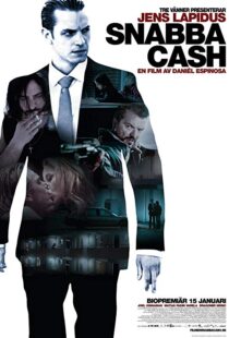 دانلود فیلم Snabba Cash 201016479-1902667788