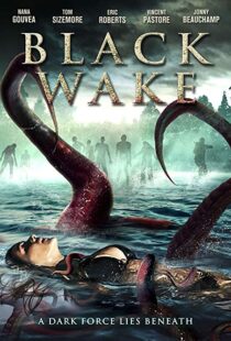 دانلود فیلم Black Wake 201818372-915227320