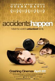 دانلود فیلم Accidents Happen 20094873-2014436007