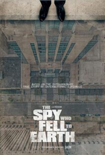 دانلود مستند The Spy Who Fell to Earth 20198532-434530700