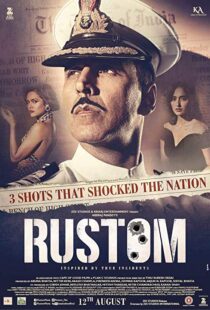 دانلود فیلم هندی Rustom 201614674-101530238