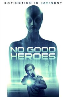 دانلود فیلم No Good Heroes 20168485-1267155794
