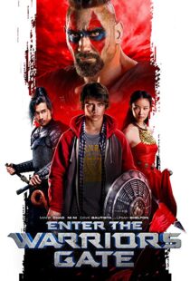 دانلود فیلم Enter the Warriors Gate 20163877-1862116387