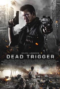 دانلود فیلم Dead Trigger 20175342-1653770052