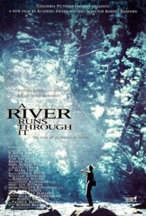 دانلود فیلم A River Runs Through It 199220102-1613190157