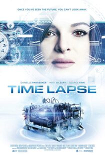 دانلود فیلم Time Lapse 201413530-1430848328