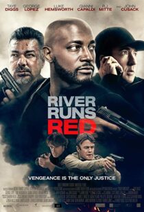 دانلود فیلم River Runs Red 20184332-1203002502