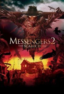 دانلود فیلم Messengers 2: The Scarecrow 200913980-520726377