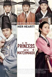 دانلود فیلم کره ای The Princess and the Matchmaker 20187829-151904687
