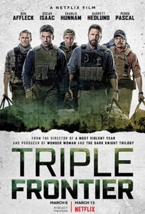 دانلود فیلم Triple Frontier 20197949-2023084856