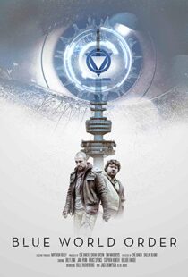 دانلود فیلم Blue World Order 20174895-484573827