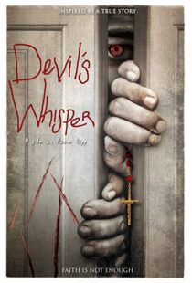 دانلود فیلم Devil’s Whisper 201910658-1689667958