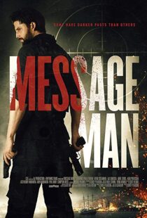 دانلود فیلم Message Man 201815351-311405162