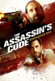 دانلود فیلم The Assassin’s Code 201820815-302075585