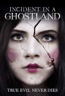 دانلود فیلم Incident in a Ghostland 20184191-1158287620