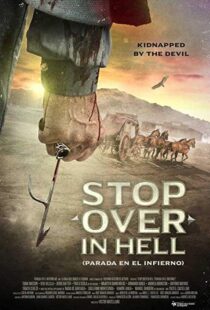 دانلود فیلم Stop Over in Hell 201619999-669842246