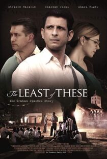دانلود فیلم The Least of These: The Graham Staines Story 20199850-1283902325