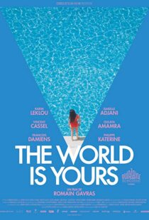 دانلود فیلم The World Is Yours 201814375-1631703984