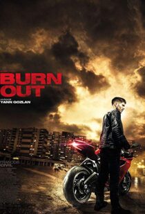 دانلود فیلم Burn Out 201715249-662523644