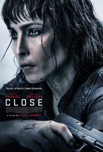 دانلود فیلم Close 20196616-1994683773