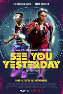 دانلود فیلم See You Yesterday 20199873-536869785