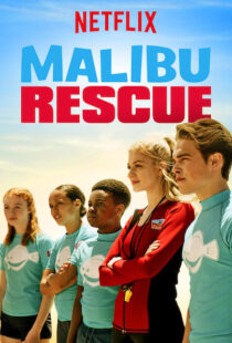 دانلود فیلم Malibu Rescue 20199799-1964126001